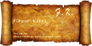Führer Kitti névjegykártya